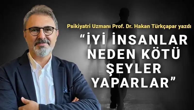 Kahraman Olmak: İyi İnsanların Kötü Şeyler Yapma Kesitleri