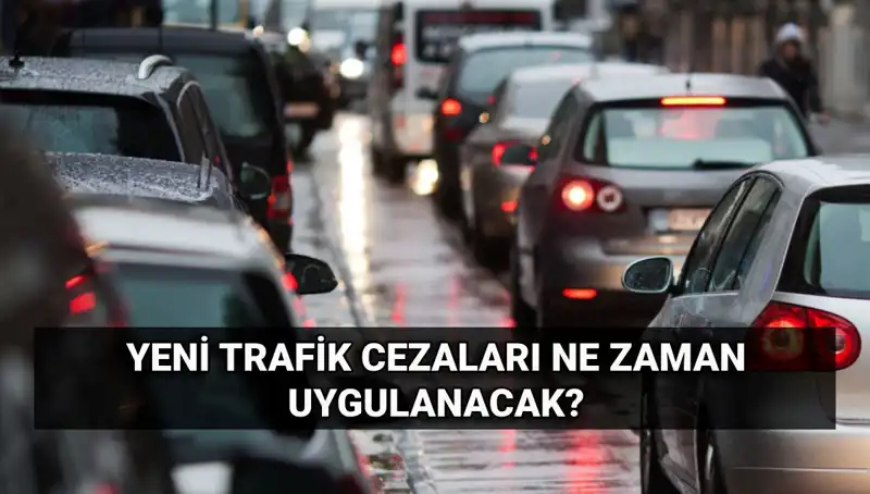 2025 Yılında Uygulanacak Trafik Cezaları: Yeni Miktarlar ve Yürürlük Tarihleri