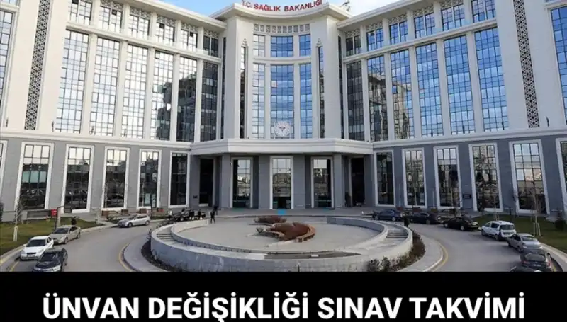 Sağlık Bakanlığı Ünvan Değişikliği Sınavı Tarihleri Belli Oldu!