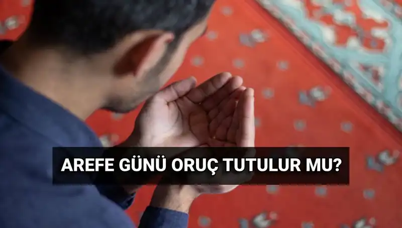 Kurban Bayramı Arefesi: Oruç Tutmanın Faziletleri ve Diyanet'in Açıklamaları