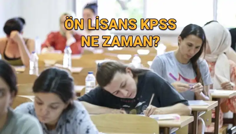 KPSS Ön Lisans Sınavı Ne Zaman? Detaylar ve Ösym Takvimi