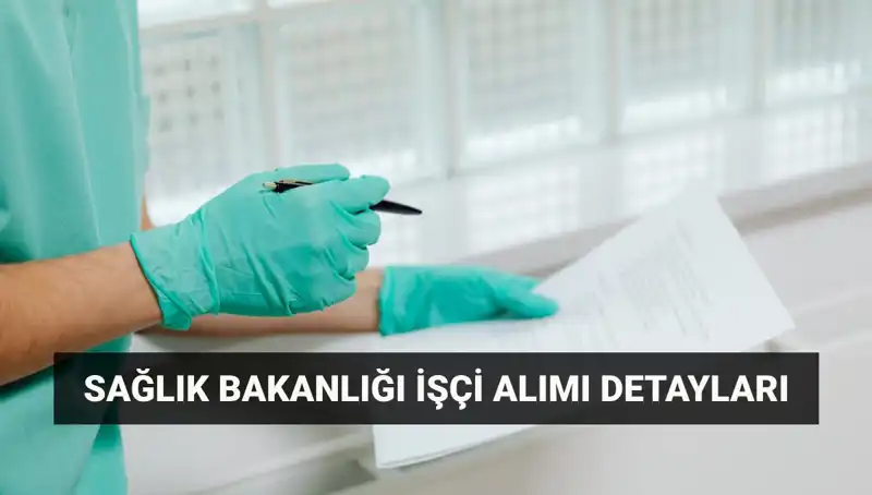 İŞKUR’un Sağlık Bakanlığı İçin 3 Bin 658 İşçi Alımı: Başvuru Detayları Açıklandı!