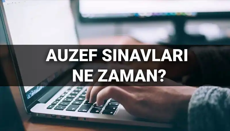 AUZEF Vize Sınavları Ne Zaman? 2025 Sınav Takvimi Açıkladı!