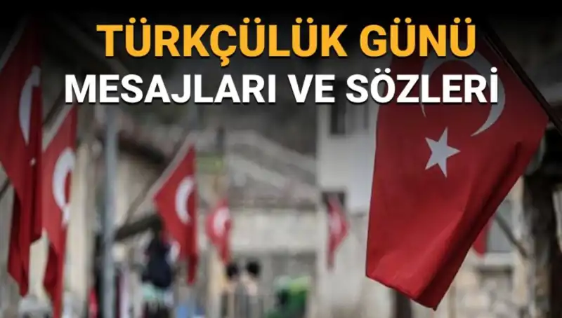 3 Mayıs Türkçülük Günü: Neden Bu Özel Tarihi Kutluyoruz?