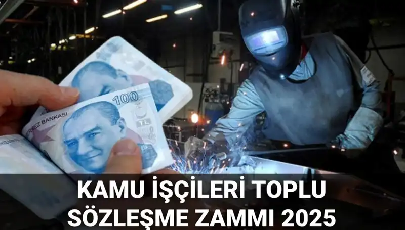 Kamu İşçilerine 2025 Toplu Sözleşme Zammı: Ne Kadar Olacak?