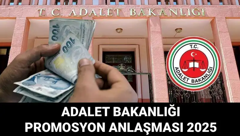Adalet Bakanlığı'nın Promosyon Anlaşması: 2025 İhalesi Ne Zaman Açıklanacak?