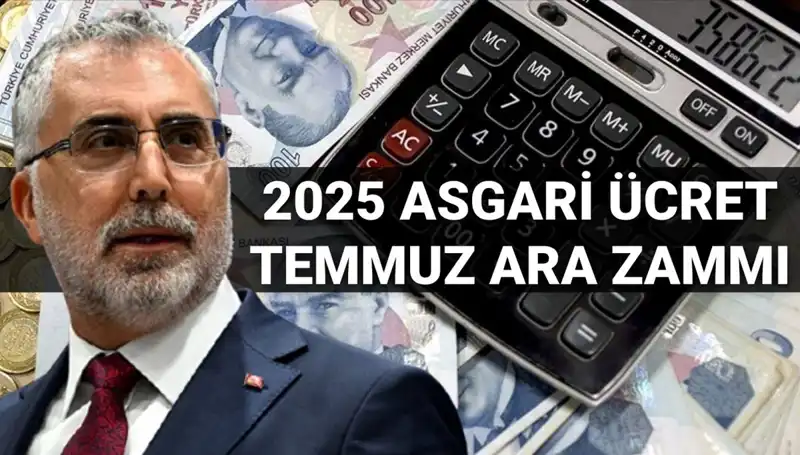 Temmuz Ayında Asgari Ücrette Ara Zam Olacak mı? Bakan Işıkhan'dan Son Gelişmeler