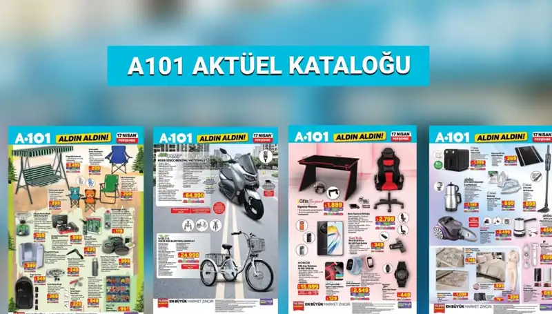 A101 Market 17-24 Nisan Aktüel Kataloğu ile Tasarruf Dönemi Başlıyor!