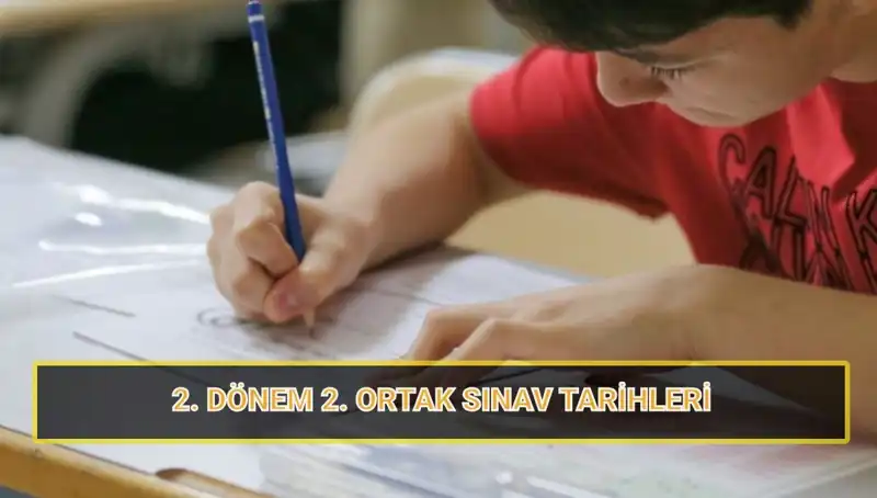 MEB Açıklıyor: 2. Dönem 2. Ortak Yazılı Sınavları Hakkında Bilgiler