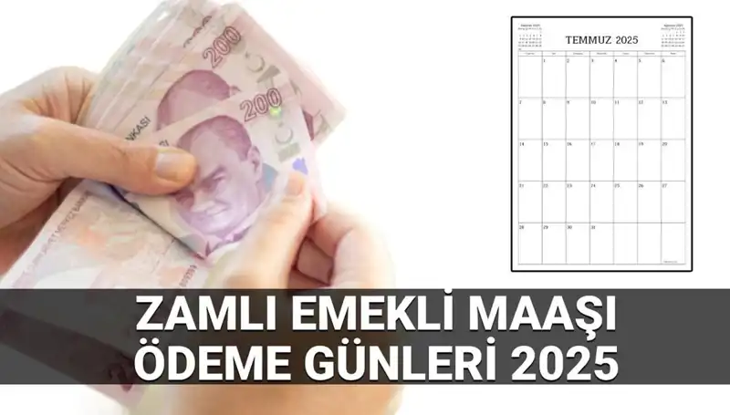 2025 Yılı İçin Zamlı Emekli Maaşı Ne Zaman Ödenecek?