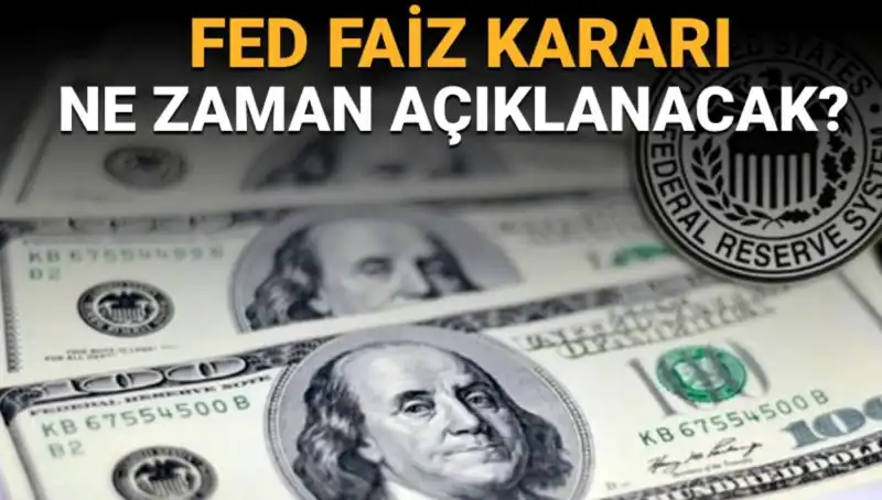 Federal Rezerv'in Faiz Kararı: Toplantı Takvimi ve Beklentiler