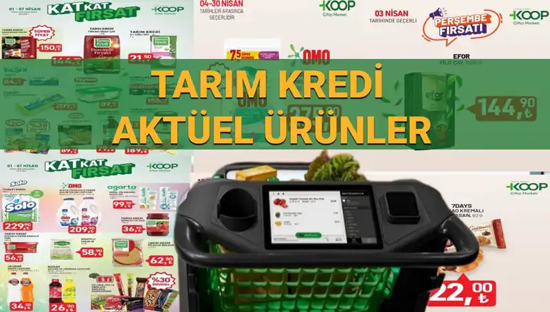 Tarım Kredi Marketleri’nden 4-7 Nisan’a Özel İndirimli Ürünler Listesi