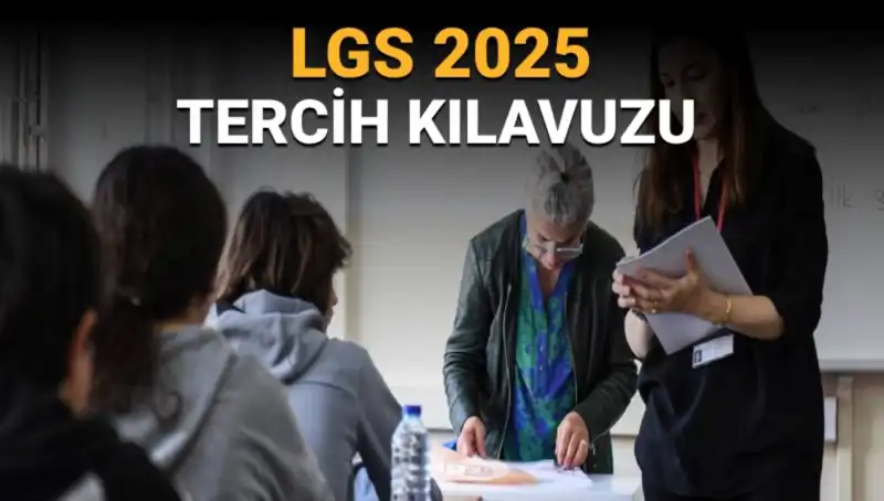 LGS Tercih Süreci Başlıyor! Tercihler Ne Zaman ve Nasıl Yapılacak?